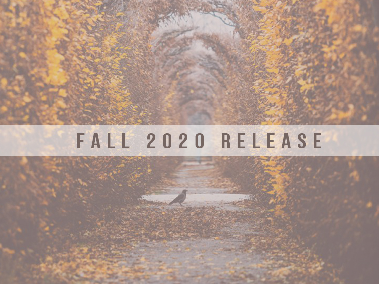 FALL 2020 RELEASE